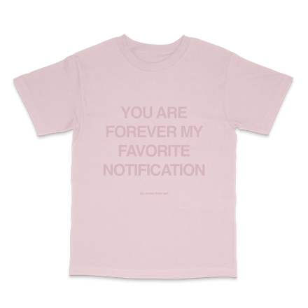 favoritenotification pink tee